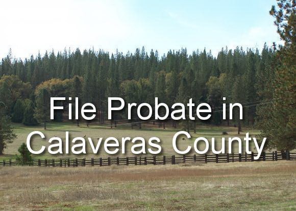 file probate in calaveras county