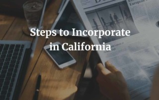 Steps to Incorporate in California