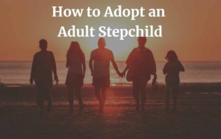 How to Adopt an Adult Stepchild