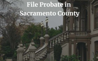 file probate in sacramento county