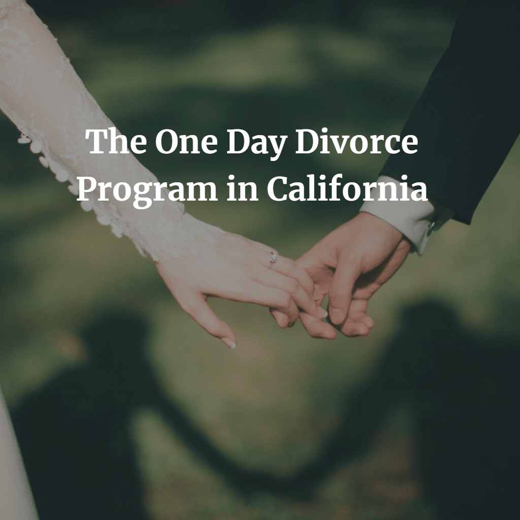 The One Day Divorce Program in California