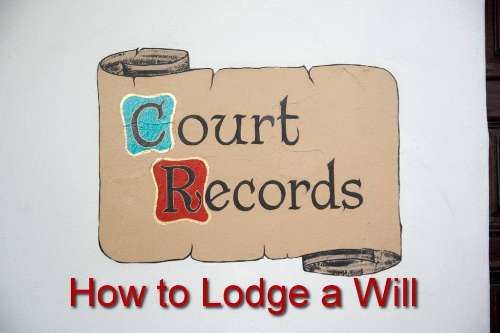 how to lodge a will in california
