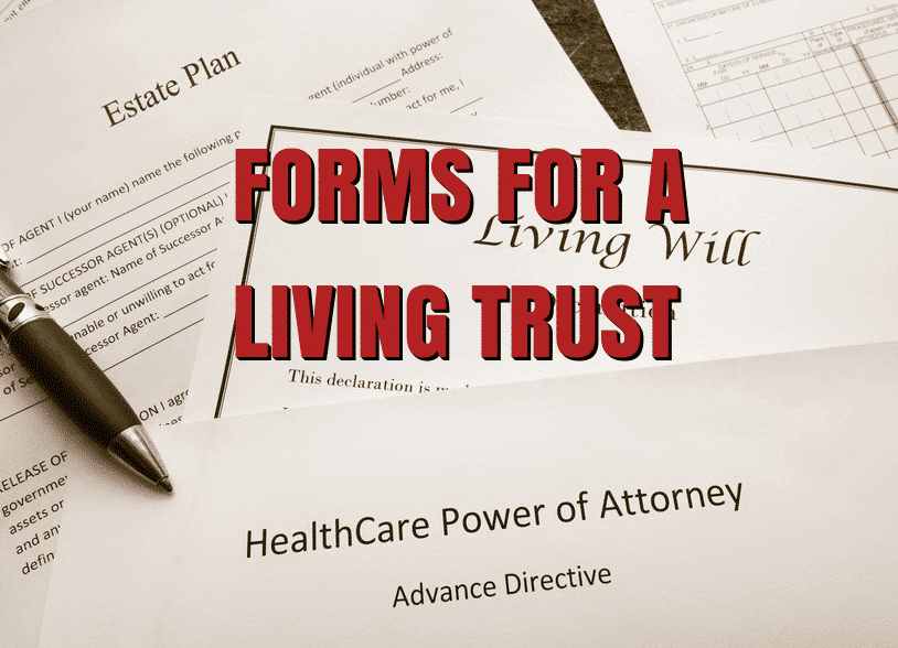 Preparing Forms for a Living Trust in California A People's Choice