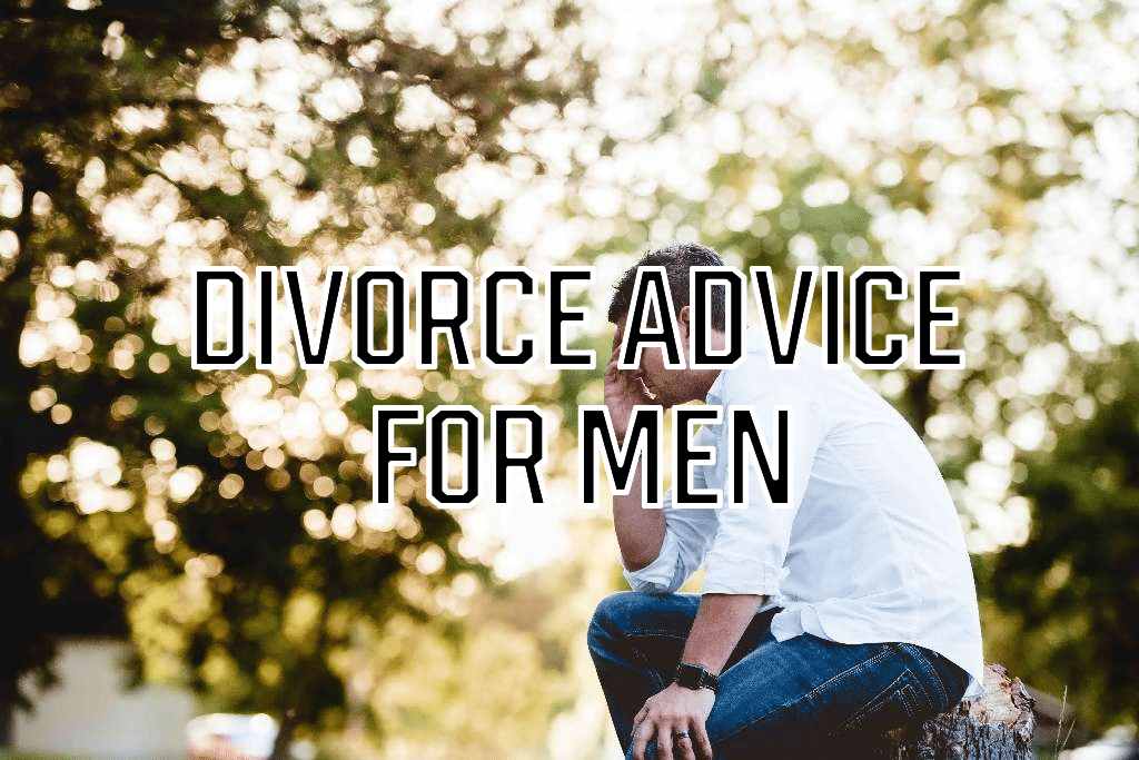 divorce advice for men