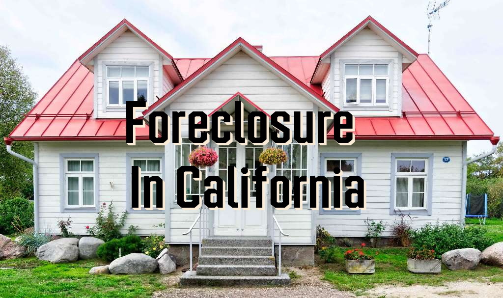 foreclosure in california