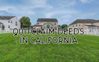 quitclaim deeds in california
