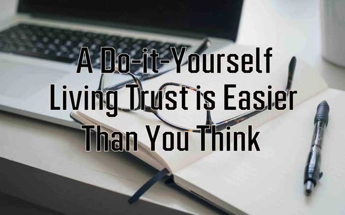 Do-it-yourself living trust