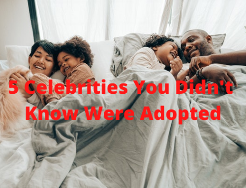 5 Celebrities You Didn’t Know Were Adopted